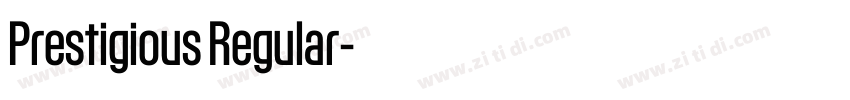 Prestigious Regular字体转换
